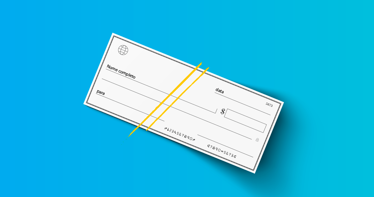 Saiba tudo sobre cheques 